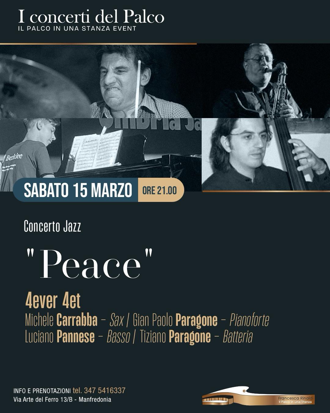 "Peace" – Un viaggio emozionale nel jazz, nella splendida cornice de "Il Palco in una Stanza"